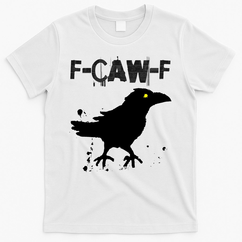 Grunge Coffee F-CAW-F Crow Adult Humor Graphic  T-Shirt