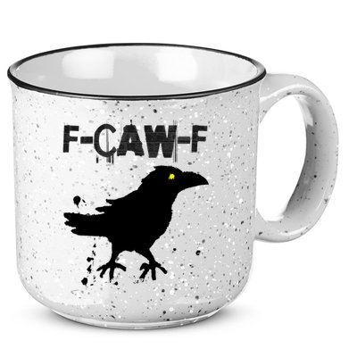  Grunge Coffee F-CAW-F Crow Adult Humor Graphic  15oz Campfire Ceramic Mug