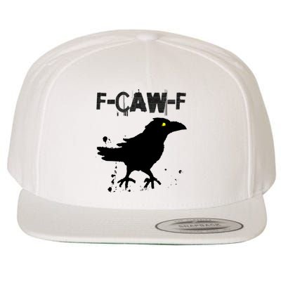  Grunge Coffee F-CAW-F Crow Adult Humor Graphic  Wool Snapback Cap