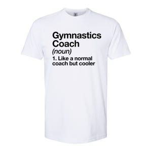 Gymnastics Coach Funny Sports Definition Trainer Instructor Softstyle CVC T-Shirt