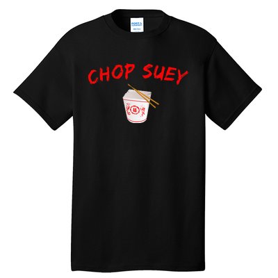 Graphic Chinese Food Apparelchop Suey Tall T-Shirt