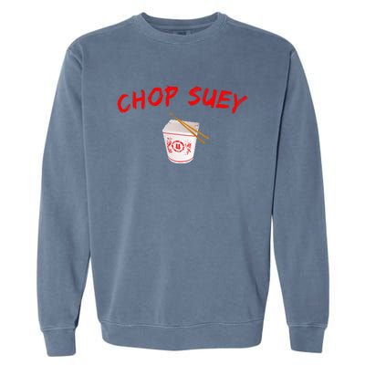 Graphic Chinese Food Apparelchop Suey Garment-Dyed Sweatshirt