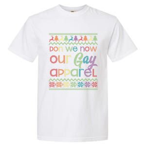 Gay Christmas Funny Lgbt Don We Now Our Gay Rainbow Gift Garment-Dyed Heavyweight T-Shirt