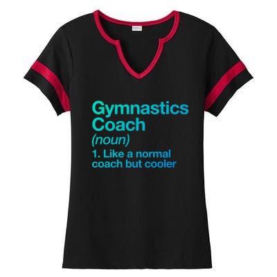 Gymnastics Coach Funny Sports Definition Trainer Instructor Cute Gift Ladies Halftime Notch Neck Tee