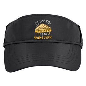 Grilled Cheese Funny Gift I'm Just Here For The Grilled Cheese Cool Gift Adult Drive Performance Visor