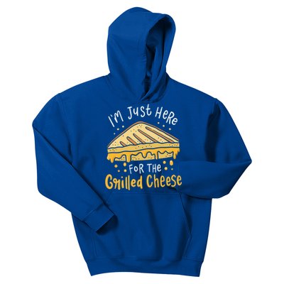 Grilled Cheese Funny Gift I'm Just Here For The Grilled Cheese Cool Gift Kids Hoodie