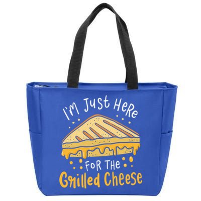 Grilled Cheese Funny Gift I'm Just Here For The Grilled Cheese Cool Gift Zip Tote Bag