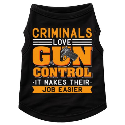 Gun Control Gun Rights Pro Gun Second Amendment Firearms Doggie Tank
