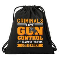 Gun Control Gun Rights Pro Gun Second Amendment Firearms Drawstring Bag