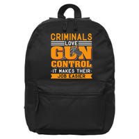 Gun Control Gun Rights Pro Gun Second Amendment Firearms 16 in Basic Backpack