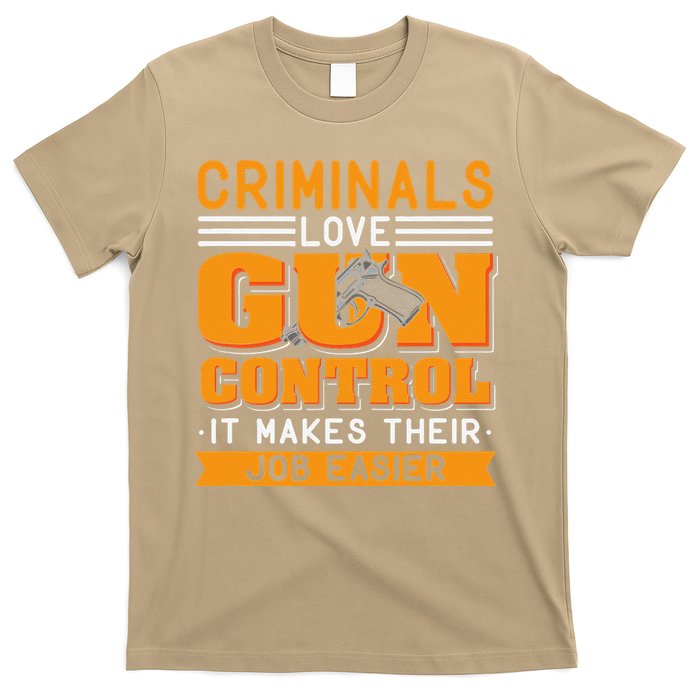 Gun Control Gun Rights Pro Gun Second Amendment Firearms T-Shirt