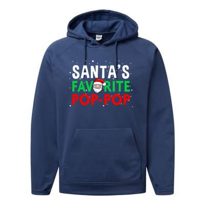 Grandpa Christmas Gift SantaS Favorite Poppop Gift Performance Fleece Hoodie