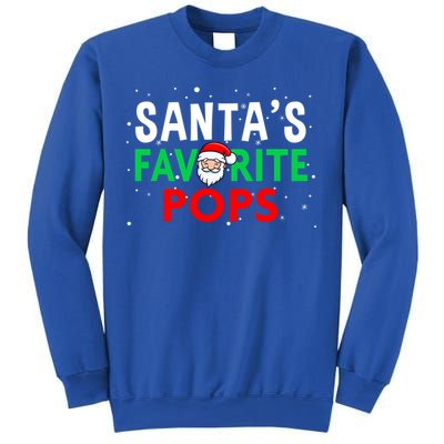 Grandpa Christmas Great Gift SantaS Favorite Pops Funny Gift Sweatshirt