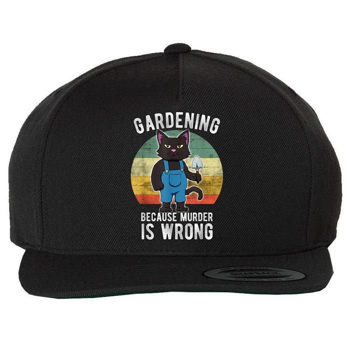 Gardener Cat Gardening Because Murder Is Wrong Wool Snapback Cap