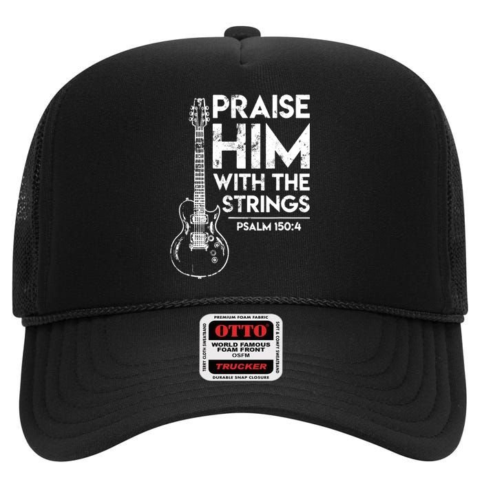 Guitar Christian Guitarist Guitar Player Adult Gift High Crown Mesh Back Trucker Hat