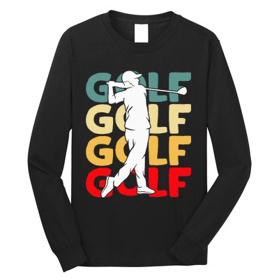 Golf Club Golfing Golfer Long Sleeve Shirt