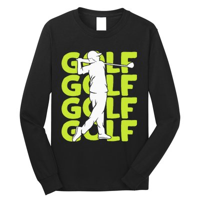 Golf Club Golfing Golfer Long Sleeve Shirt