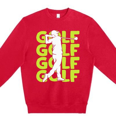 Golf Club Golfing Golfer Premium Crewneck Sweatshirt