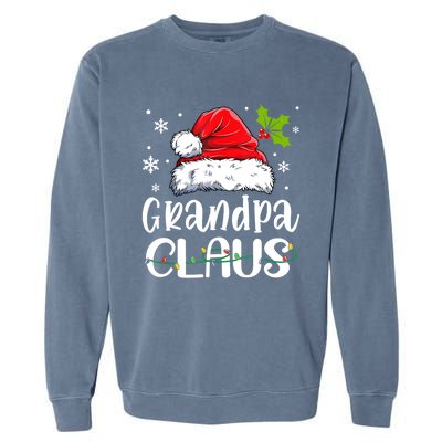 Grandpa Claus Gift Christmas Pajama Family Matching Xmas Gift Garment-Dyed Sweatshirt