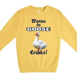 Goose Crimes Premium Crewneck Sweatshirt