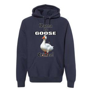 Goose Crimes Premium Hoodie