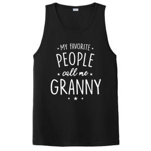 Granny Cute Gift: My Favorite People Call Me Granny Funny Gift PosiCharge Competitor Tank