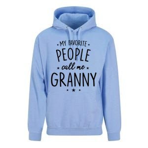 Granny Cute Gift: My Favorite People Call Me Granny Funny Gift Unisex Surf Hoodie