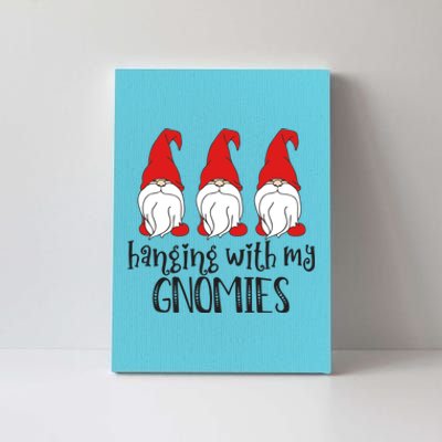 Gnome Christmas Gift Hanging With My Gnomies Cool Gift Canvas