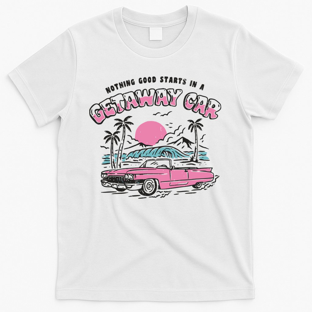 Getaway Car T-Shirt