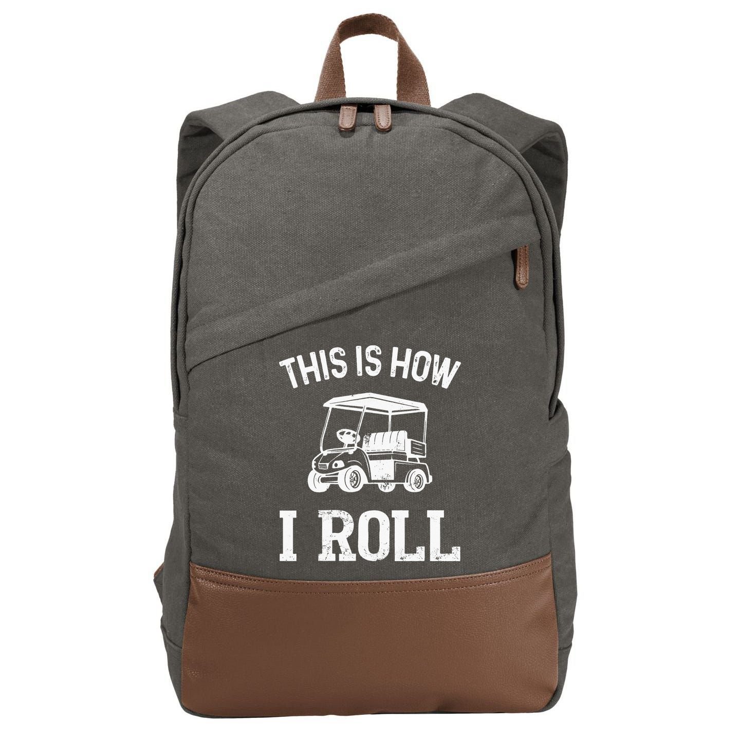 Golf Cart Golfers retro quote This is How I Roll Cotton Canvas Backpack