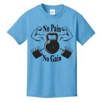 Gym Cool Gift No Pain No Gain Workout Cool Gift Motivation Gift Kids T-Shirt