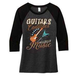 Guitars Cadillacs Hillbilly Music Country Songs And Music Women's Tri-Blend 3/4-Sleeve Raglan Shirt