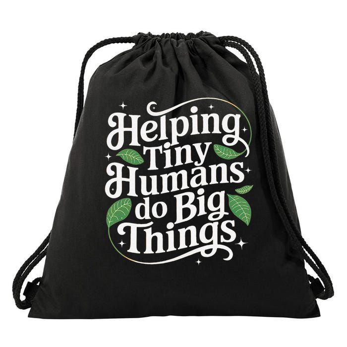Groovy Cute Helping Tiny Humans Do Big Things funny Drawstring Bag