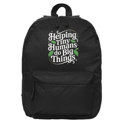 Groovy Cute Helping Tiny Humans Do Big Things funny 16 in Basic Backpack
