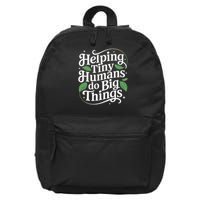 Groovy Cute Helping Tiny Humans Do Big Things funny 16 in Basic Backpack