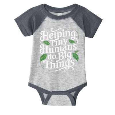 Groovy Cute Helping Tiny Humans Do Big Things funny Infant Baby Jersey Bodysuit