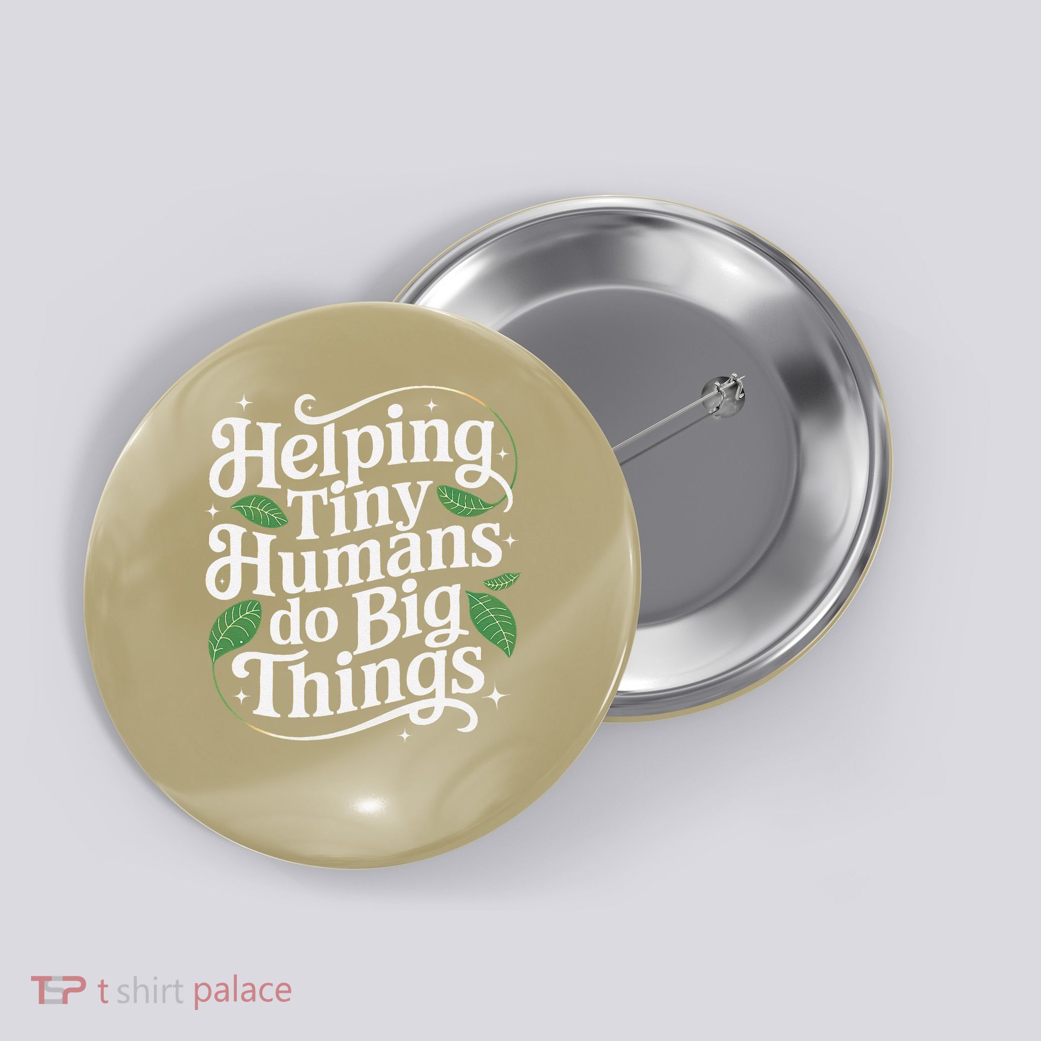 Groovy Cute Helping Tiny Humans Do Big Things funny Button