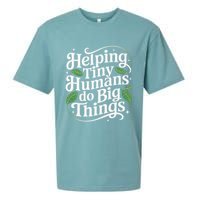 Groovy Cute Helping Tiny Humans Do Big Things funny Sueded Cloud Jersey T-Shirt