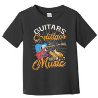 Guitars Cadillacs Hillbilly Music Country Songs And Music Toddler T-Shirt