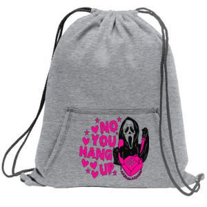 Ghost Calling Halloween Costume No You Hang Up Sweatshirt Cinch Pack Bag