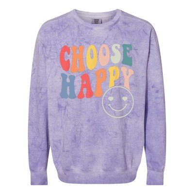 Groovy Choose Happy Motivational Inspirational Positive Tee Colorblast Crewneck Sweatshirt