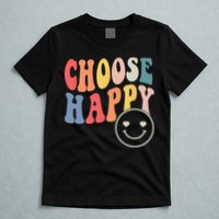 Groovy Choose Happy Motivational Inspirational Positive Tee T-Shirt