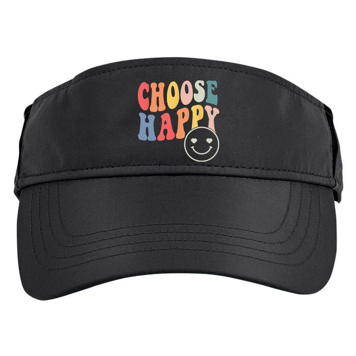 Groovy Choose Happy Motivational Inspirational Positive Tee Adult Drive Performance Visor