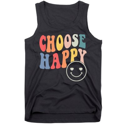 Groovy Choose Happy Motivational Inspirational Positive Tee Tank Top