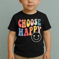 Groovy Choose Happy Motivational Inspirational Positive Tee Toddler T-Shirt