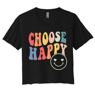Groovy Choose Happy Motivational Inspirational Positive Tee Crop Top