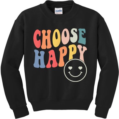 Groovy Choose Happy Motivational Inspirational Positive Tee Kids Sweatshirt