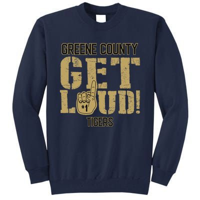 Greene County High School Get Loud Tigers Tall Sweatshirt