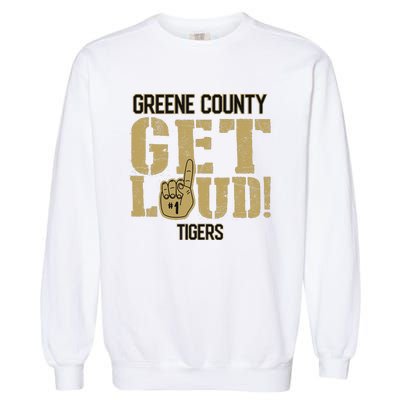 Greene County High School Get Loud Tigers Garment-Dyed Sweatshirt