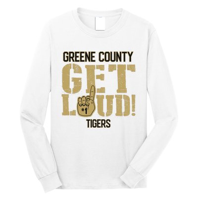 Greene County High School Get Loud Tigers Long Sleeve Shirt